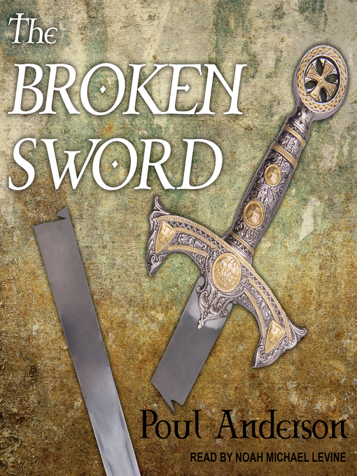 Title details for The Broken Sword by Poul Anderson - Available